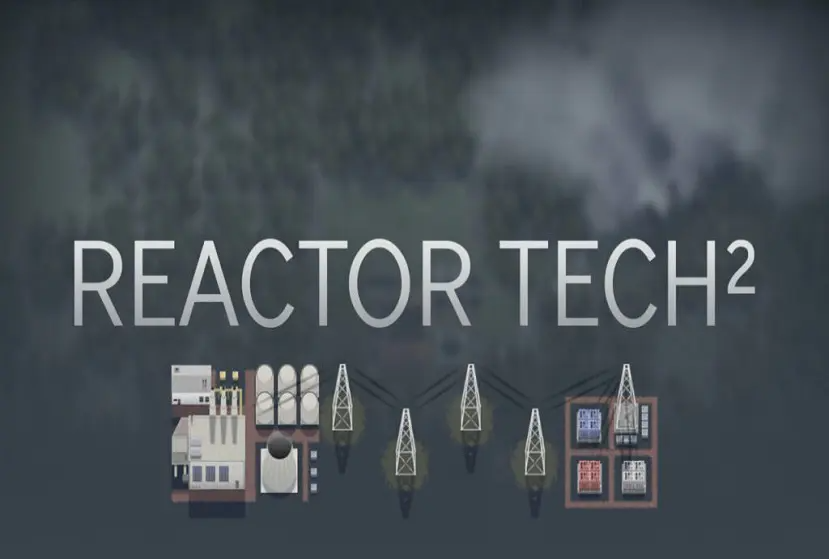 Reactor TechÂ² Free Download
