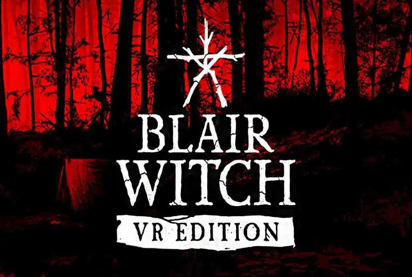 Blair Witch VR Free Download
