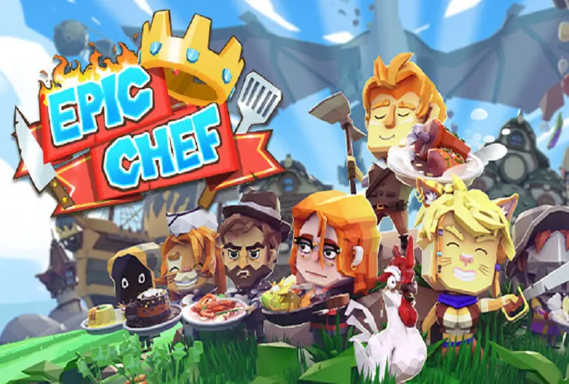 Epic Chef Free Download
