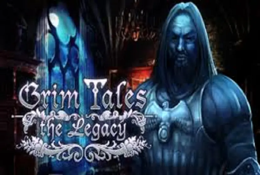 Grim Tales The Legacy Collectors Edition Free Download
