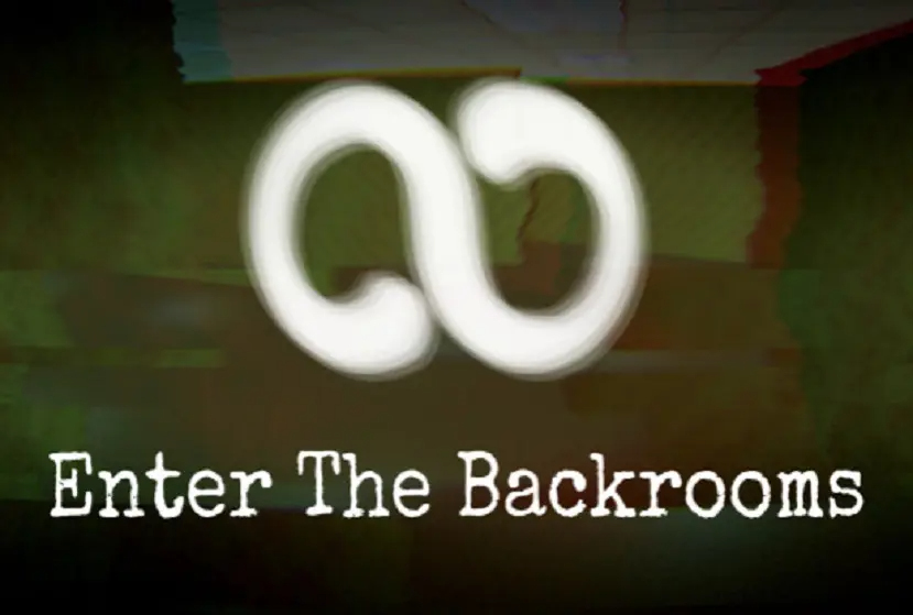 Enter the Backrooms Free Download
