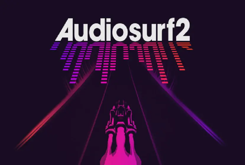 Audiosurf 2 Free Download
