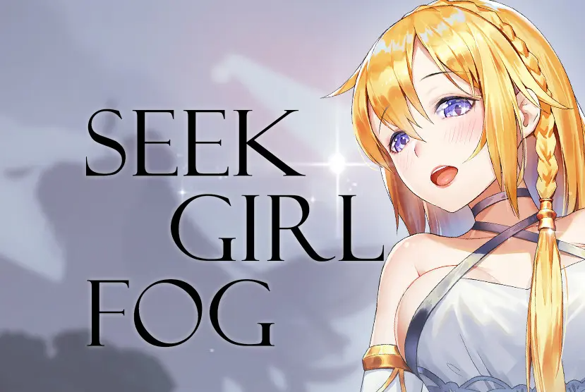 Seek Girl:Fog â…  Free Download
