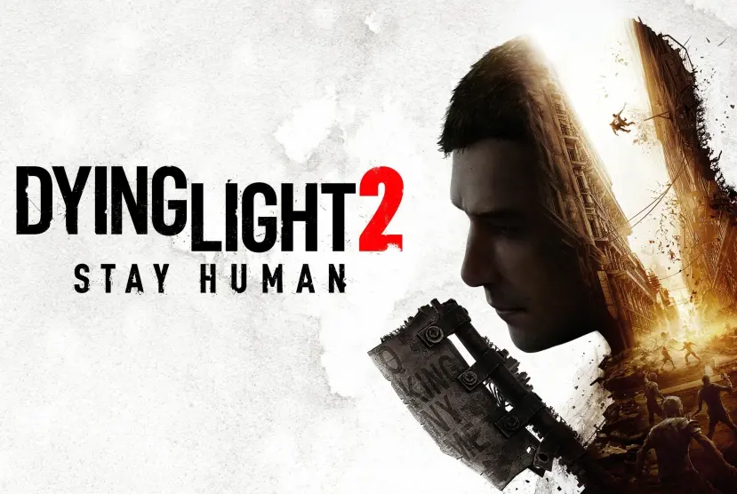 Dying Light 2 Stay Human Free Download (v1.11.4 & ALL DLC)
