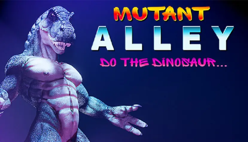 Mutant Alley Do The Dinosaur Free Download (v1.15 & Uncensored)
