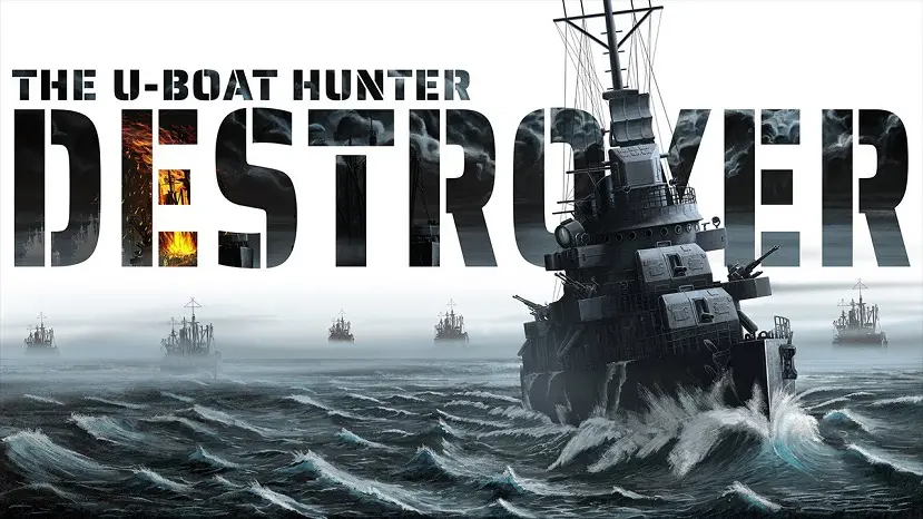 Destroyer The U-Boat Hunter Free Download
