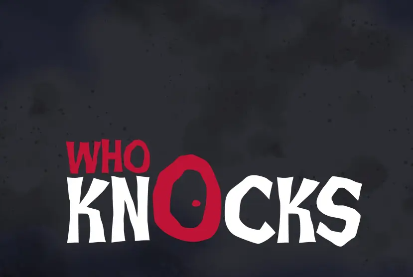 Who Knocks Free Download
