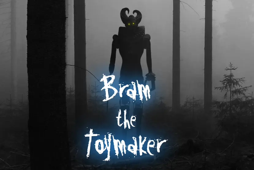 Bram The Toymaker Free Download
