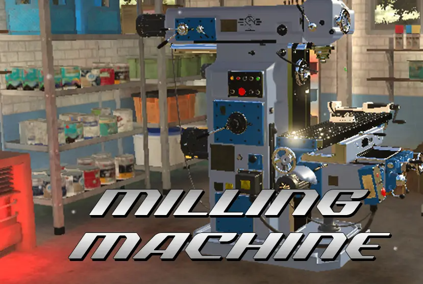 Milling Machine Simulator 3D Free Download
