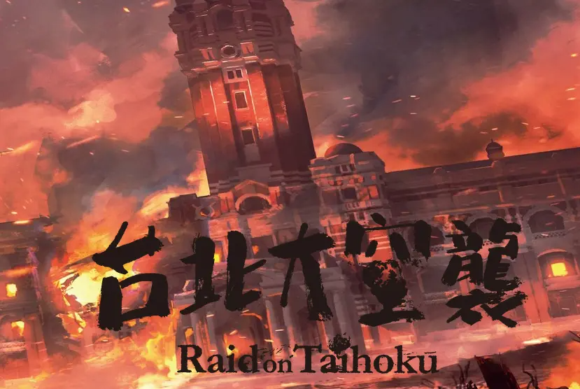 Raid on Taihoku Free Download
