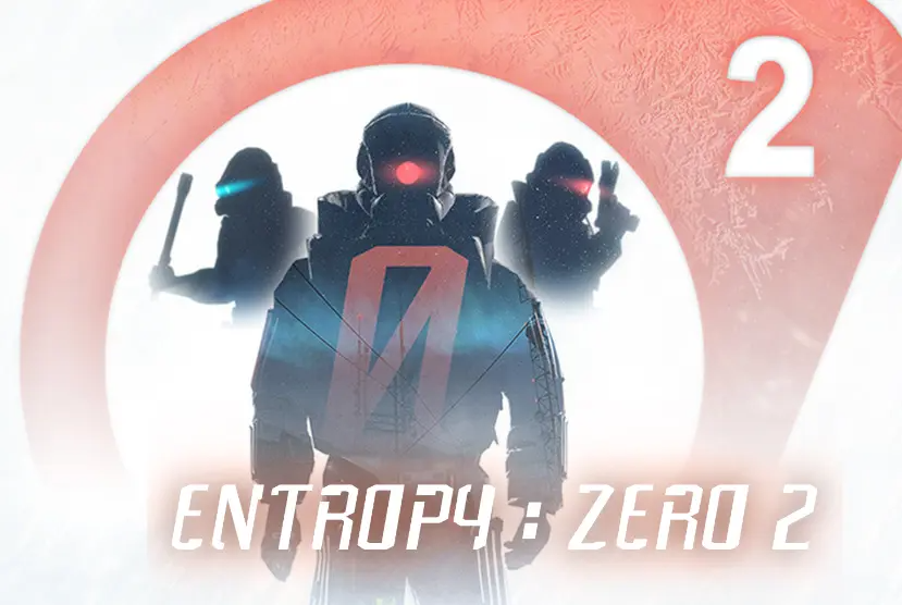 Entropy : Zero 2 Free Download
