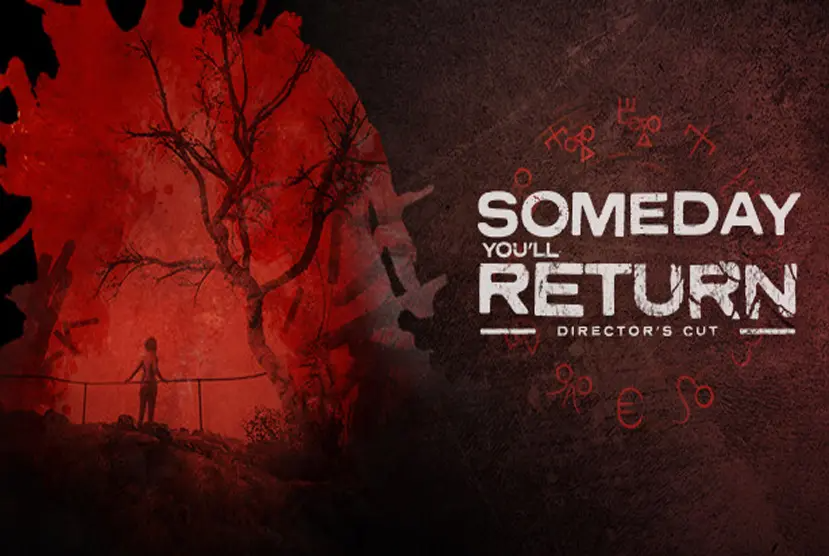 Someday Youâ€™ll Return: Directorâ€™s Cut Free Download
