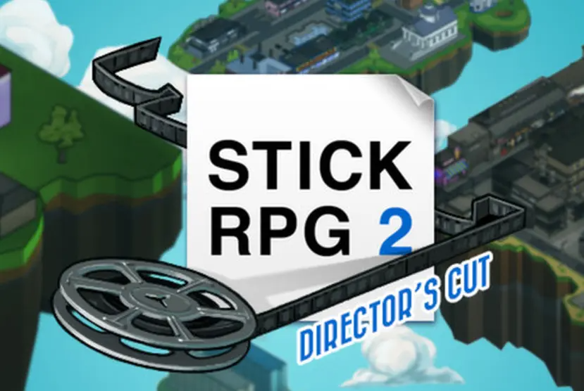 Stick RPG 2: Directorâ€™s Cut Free Download
