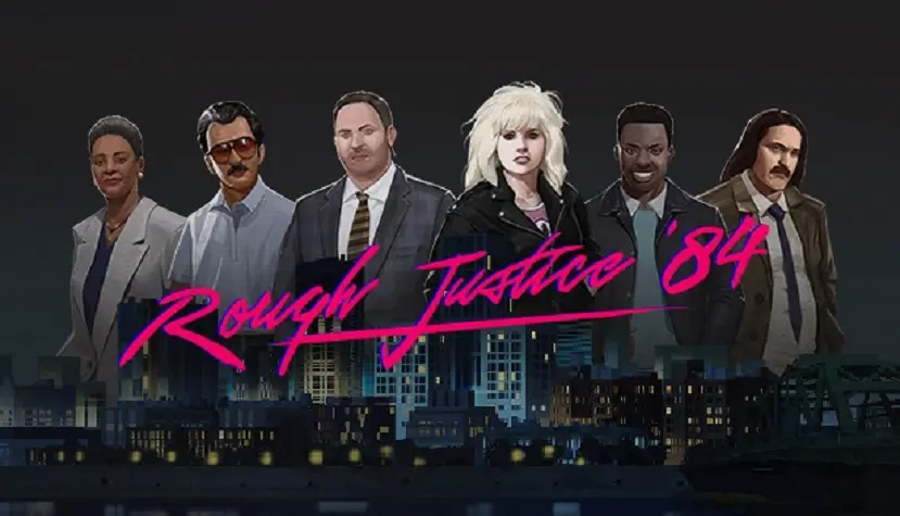 Rough Justice â€™84 Free Download
