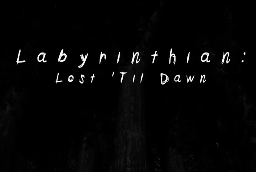 Labyrinthian: Lost â€˜Til Dawn Free Download
