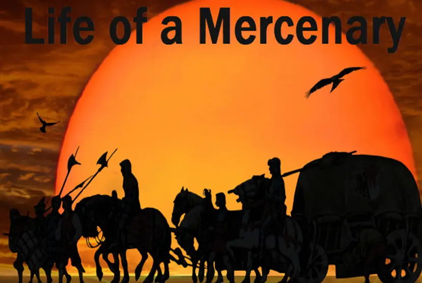 Life of a Mercenary Free Download
