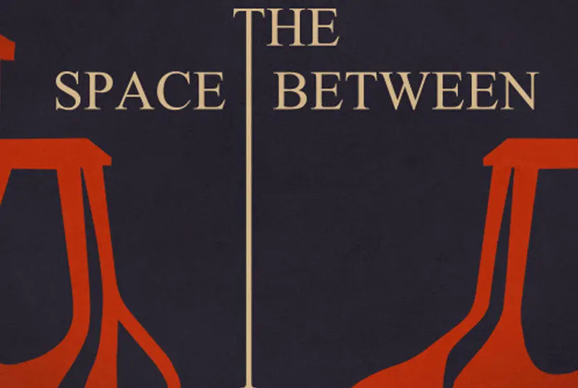 The Space Between Free Download
