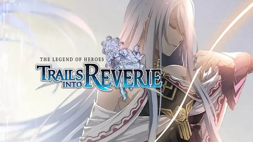 The Legend of Heroes: Trails into Reverie Free Download (v1.0.4 & ALL DLC)
