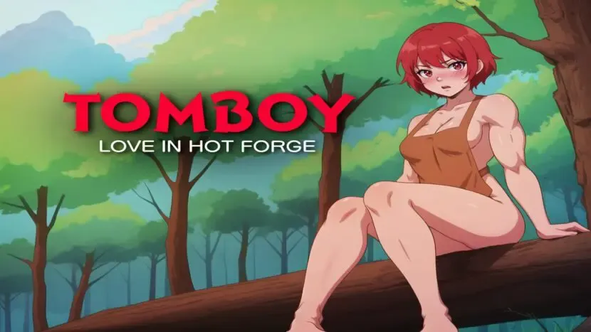 Tomboy Love in Hot Forge Free Download Uncensored (v1.0)
